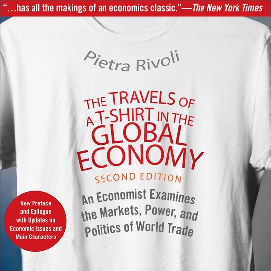 The Travels of a T-Shirt in the Global Economy - cover