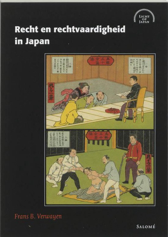 Cover van het boek 'Recht en rechtvaardigheid in Japan' van F.B. Verwayen