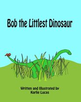 Bob the Littlest Dinosaur