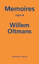 Memoires Willem Oltmans  -   Memoires 1991-B