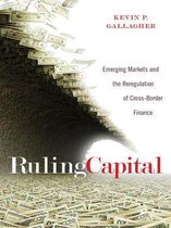 Cornell Studies in Money - Ruling Capital