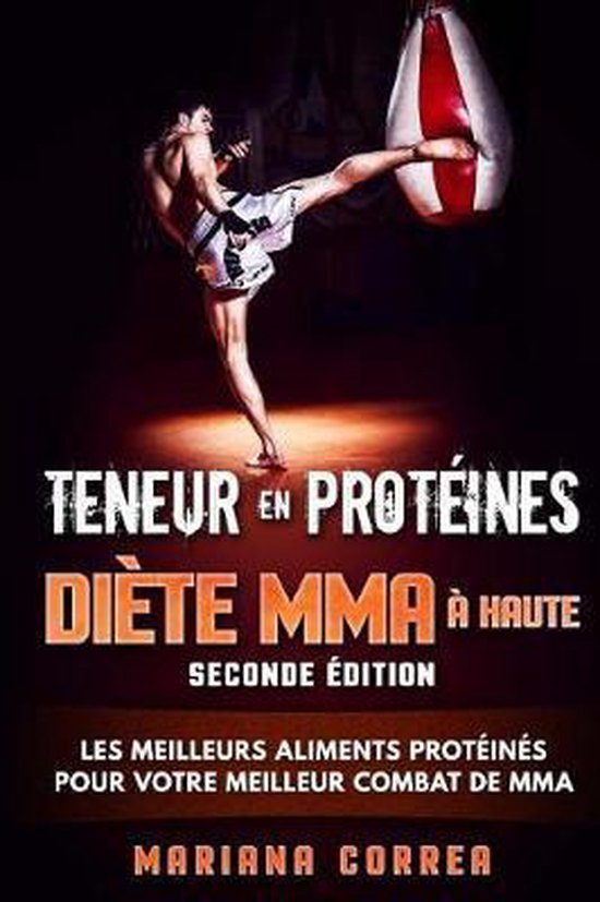 DIETE MMA a HAUTE TENEUR EN PROTEINES SECONDE EDITION - cover