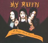 My Ruin - A Pray Under Pressure Of Violent...