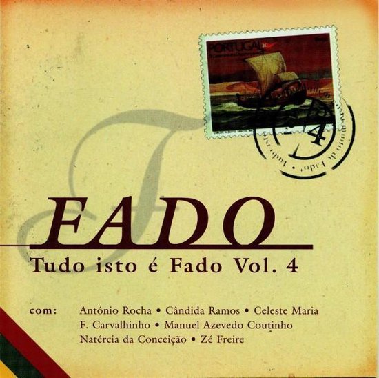 Tudo Isto E Fado, Vol. 4