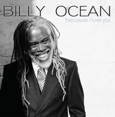 Billy Ocean: Because I Love You [CD]