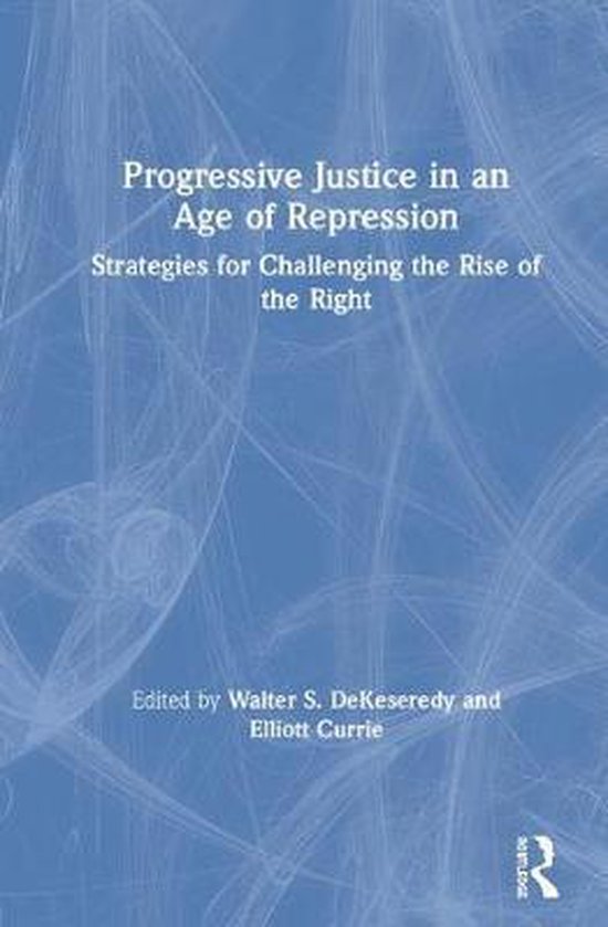 Progressive Justice in an Age of Repression - cover