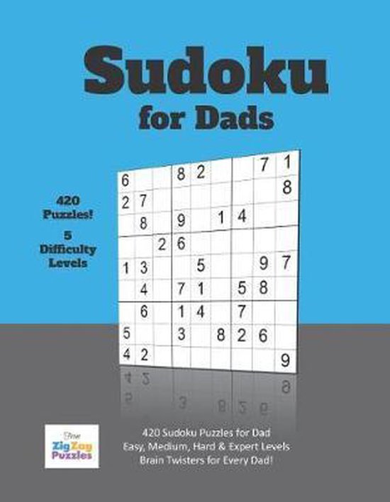 Sudoku for Dads Sudoku for Dads, Zigzag Puzzle Books 9781070334431