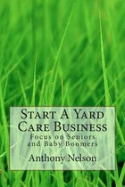 Start a Yard Care Business