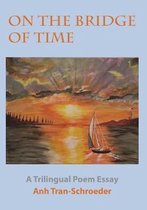 On the Bridge of Time