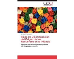 Tipos de Discriminación del Origen de los Recuerdos en la Infancia