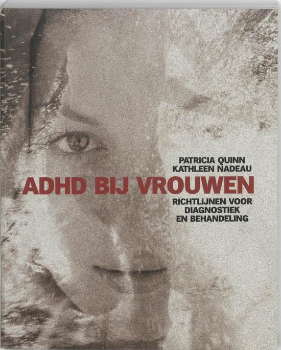 Cover van het boek 'ADHD bij vrouwen / druk 1' van P. Quinn