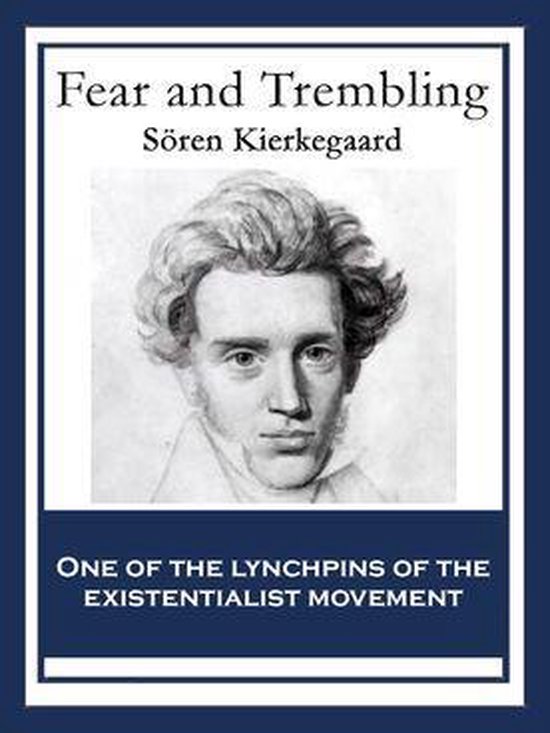 Boekomslag van "Fear and Trembling" door Søren Kierkegaard met een schets van een man met kort, warrig haar.