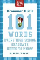 Quick & Dirty Tips - Grammar Girl's 101 Words Every High School Graduate Needs to Know