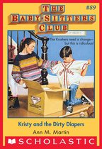 The Baby-Sitters Club 89 - Kristy and the Dirty Diapers (The Baby-Sitters Club #89)