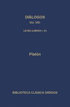 Biblioteca Clásica Gredos 265 - Diálogos VIII. Leyes (Libros I-VI)