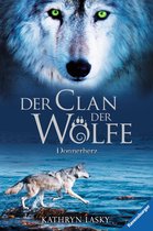 Der Clan der Wölfe 1 - Der Clan der Wölfe 1: Donnerherz