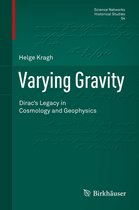 Science Networks. Historical Studies 54 - Varying Gravity