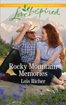 Rocky Mountain Haven 4 - Rocky Mountain Memories (Rocky Mountain Haven, Book 4) (Mills & Boon Love Inspired)