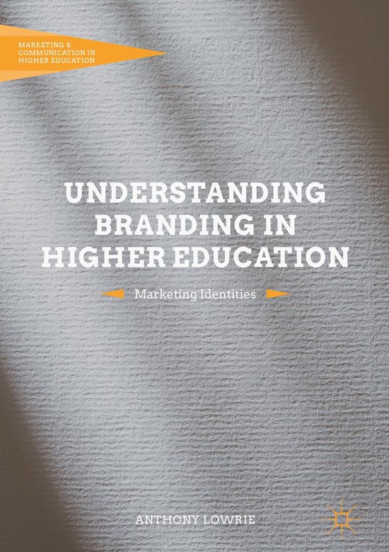 Marketing and Communication in Higher Education Understanding