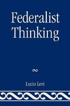 Federalist Thinking