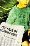 The Fate Of Katherine Carr