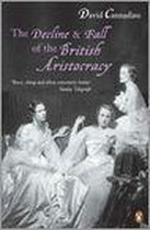 The Decline And Fall Of The British Aristocracy