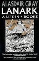 Pan Books LANARK:A LIFE IN 4 BOOKS, Engels, Paperback, 559 pagina's