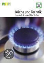 Küche und Technik