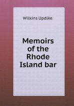 Memoirs of the Rhode Island bar