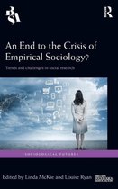 End To The Crisis Of Empirical Sociology?