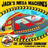 Jacks Mega Machines Supersonic Submarine