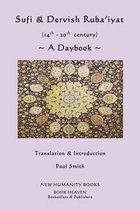 Sufi & Dervish Ruba'iyat (14th - 20th century) A Daybook