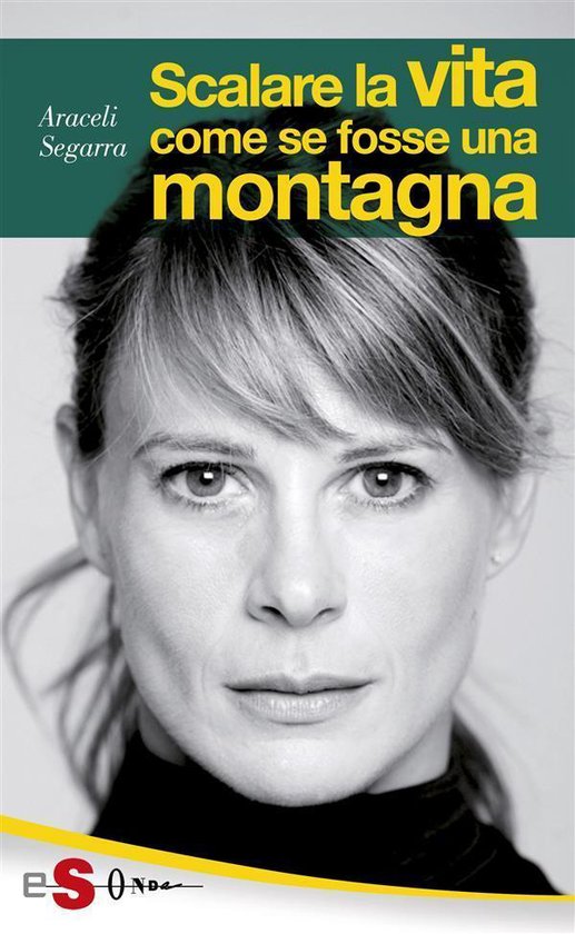 Scalare la vita come se fosse una montagna - cover