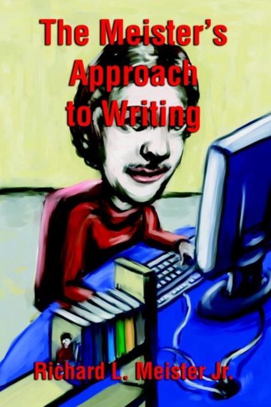 The Meister's Approach to Writing - cover