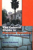 Colonial Divide In Peruvian Narrative