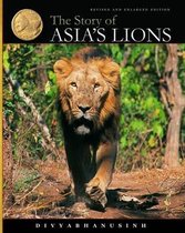 Story Of Asia'S Lions