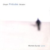 Frederic Chopin / Alexander Skrjabin - Preludes