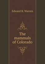 The mammals of Colorado