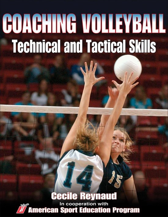 Coaching Technical & Tactical Skills - Coaching Volleyball T ... - cover