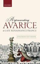 Representing Avarice In Late Renaissance