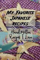 My Favorite Japanese Recipes