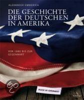 Die Geschichte Der Deutschen In Amerika