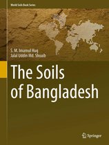 World Soils Book Series 1 - The Soils of Bangladesh