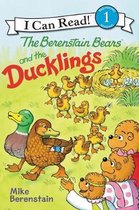 I Can Read Level 1-The Berenstain Bears and the Ducklings