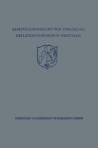 Festschrift Der Arbeitsgemeinschaft Fur Forschung Des Landes Nordrhein-Westfalen Zu Ehren Des Herrn Ministerprasidenten Karl Arnold