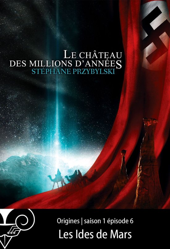Origines 6 - Origines S01E06 : Les Ides de Mars