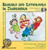 Bewegen und Entspannen im Jahreskreis. Buch und CD