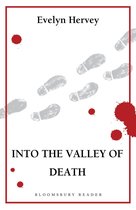 Into the Valley of Death