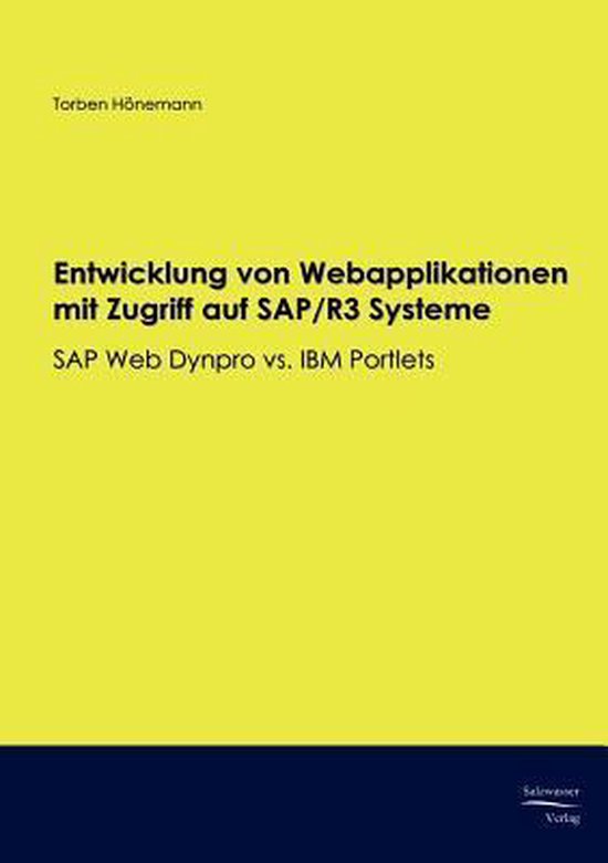 Entwicklung von Webapplikationen mit Zugriff auf SAP/R3 Syst ... - cover