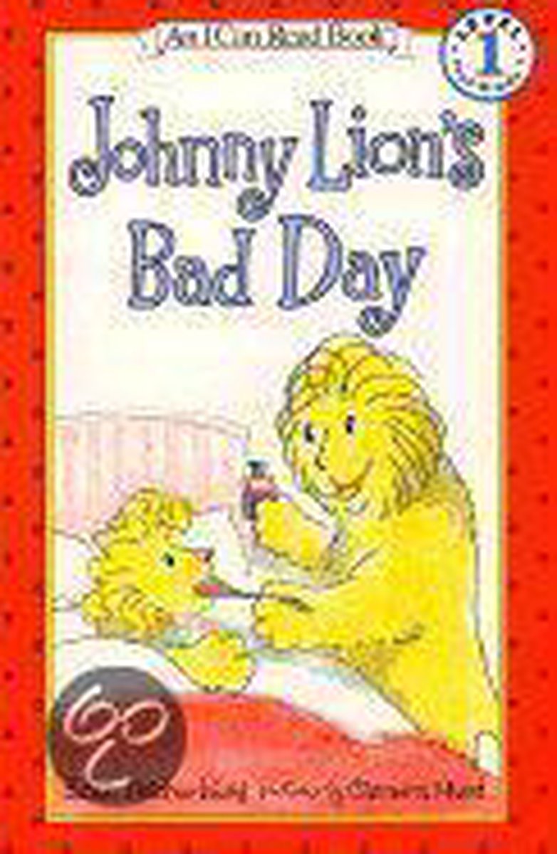 Johnny Lion's Bad Day - Edith Thacher Hurd